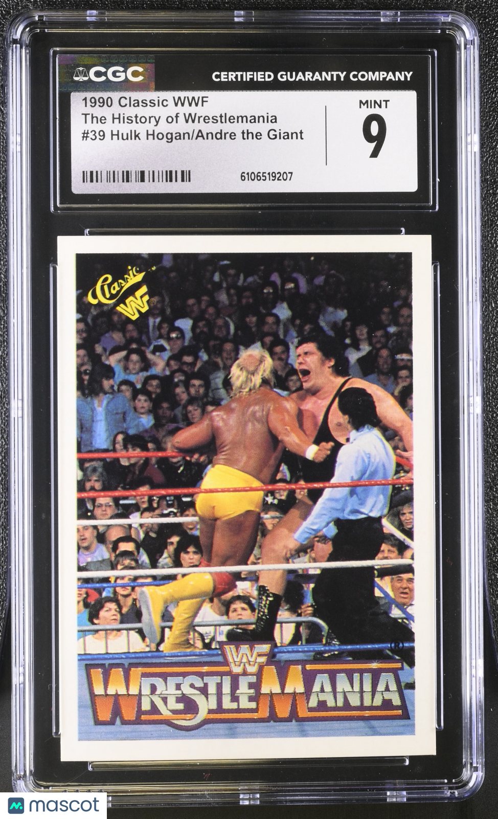 1990 Classic WWF Hulk Hogan Andre the Giant History of Wrestlemania #39 CGC 9
