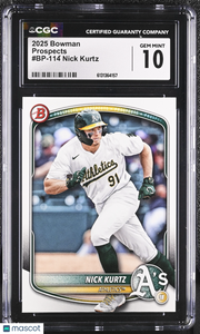 2025 Bowman Nick Kurtz #BP-114 Prospects CGC 10