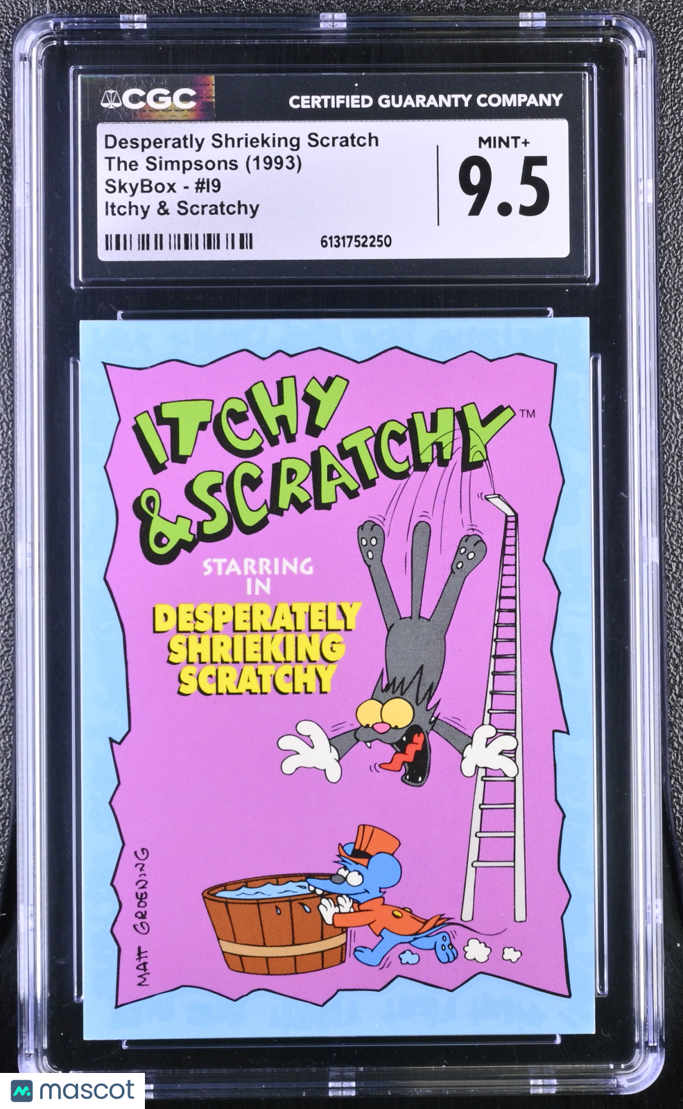 1993 Simpsons Series I Desperatly Shrieking Scratch I9 CGC 9.5 Itchy Scratchy