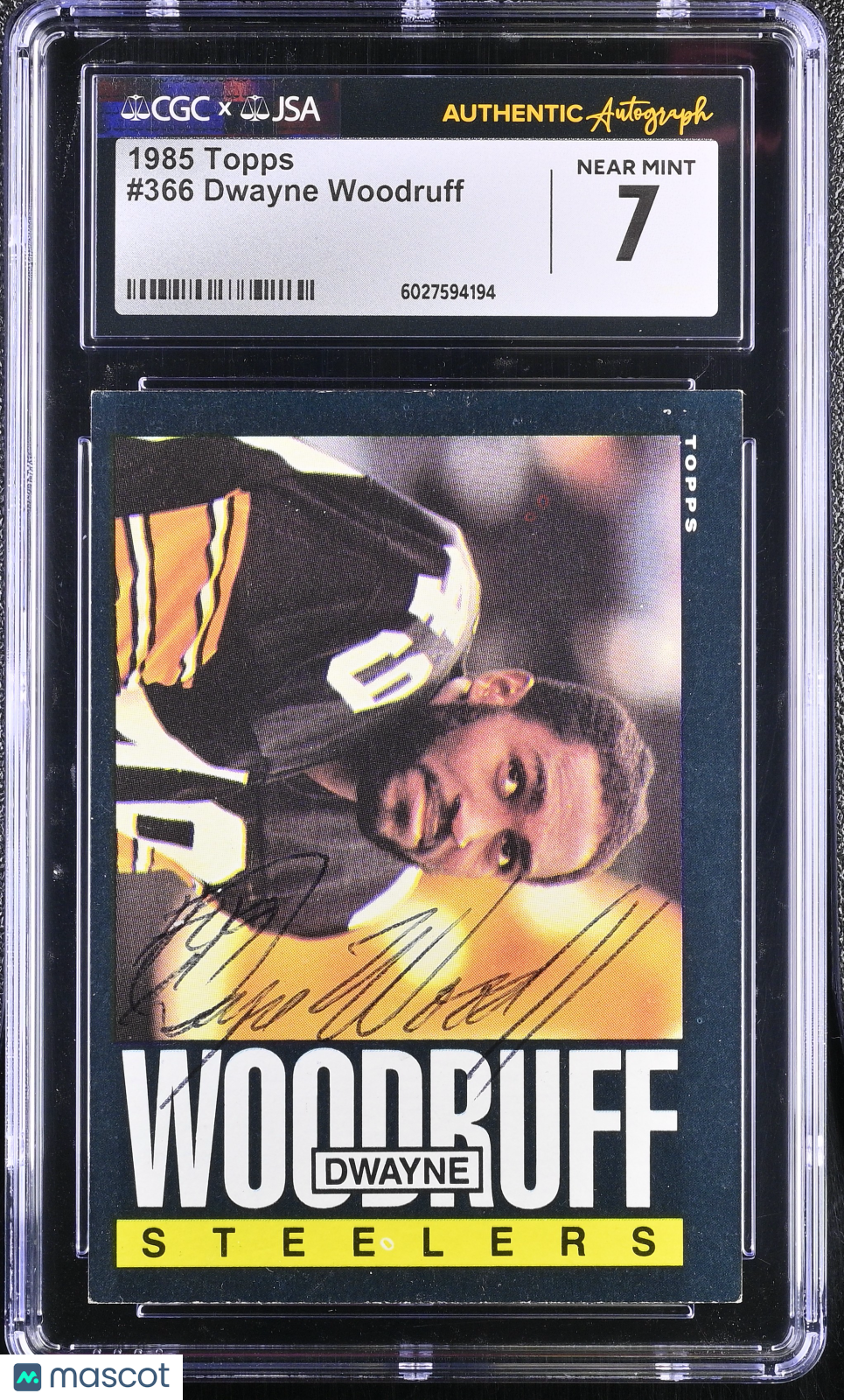 1985 Topps Dwayne Woodruff Auto #366 CGC 7 JSA Pittsburgh Steelers