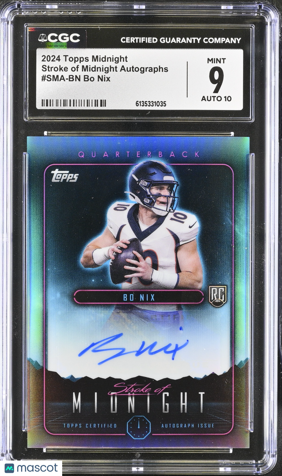 2024 Topps Midnight Bo Nix Rookie Stroke of Midnight Auto #SMA-BN CGC 9 Broncos