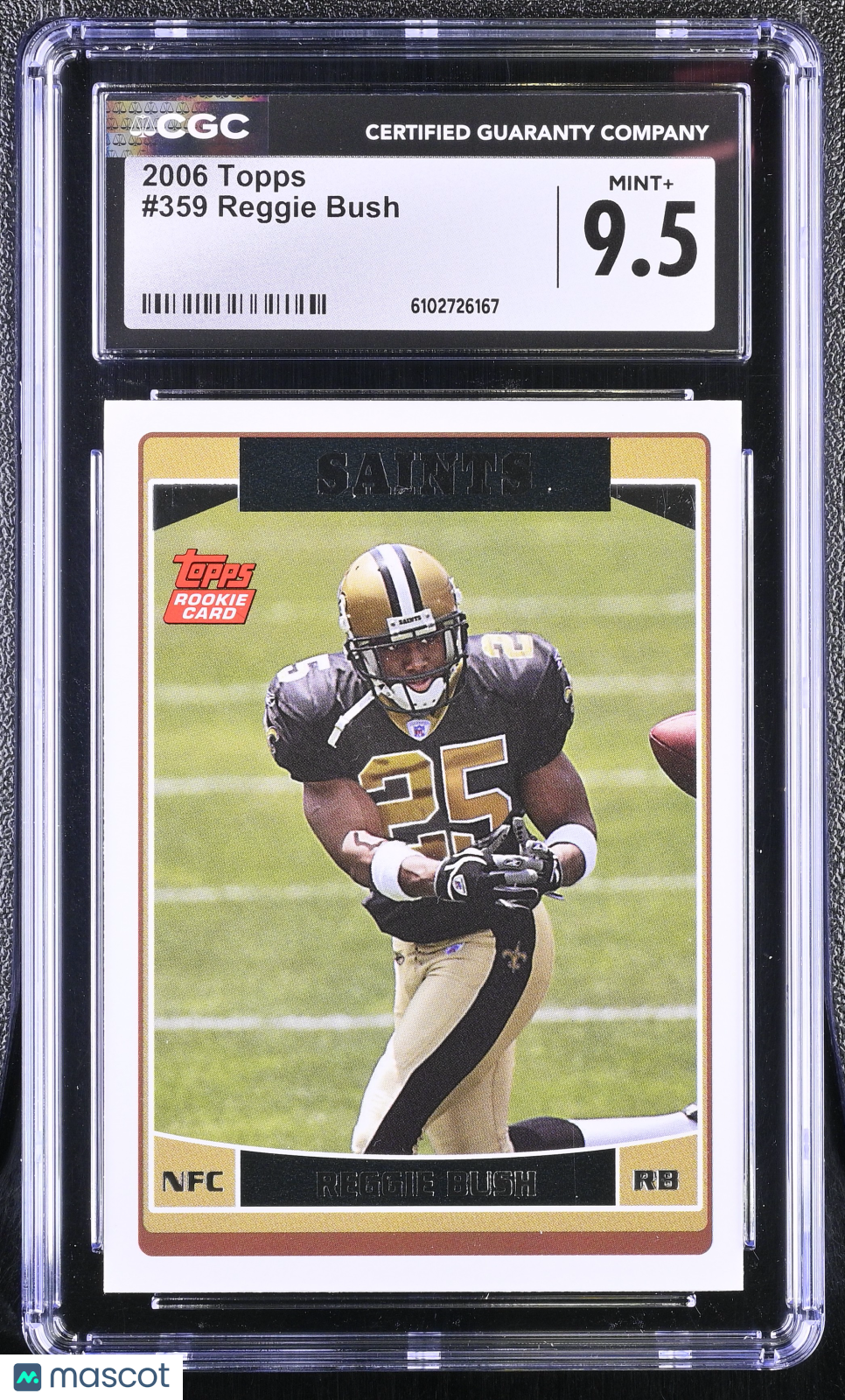 2006 Topps Reggie Bush Rookie #359 CGC 9.5 New Orleans Saints