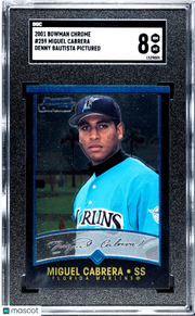2001 Bowman Chrome Miguel Cabrera #259 Denny Bautista Pictured SGC 8