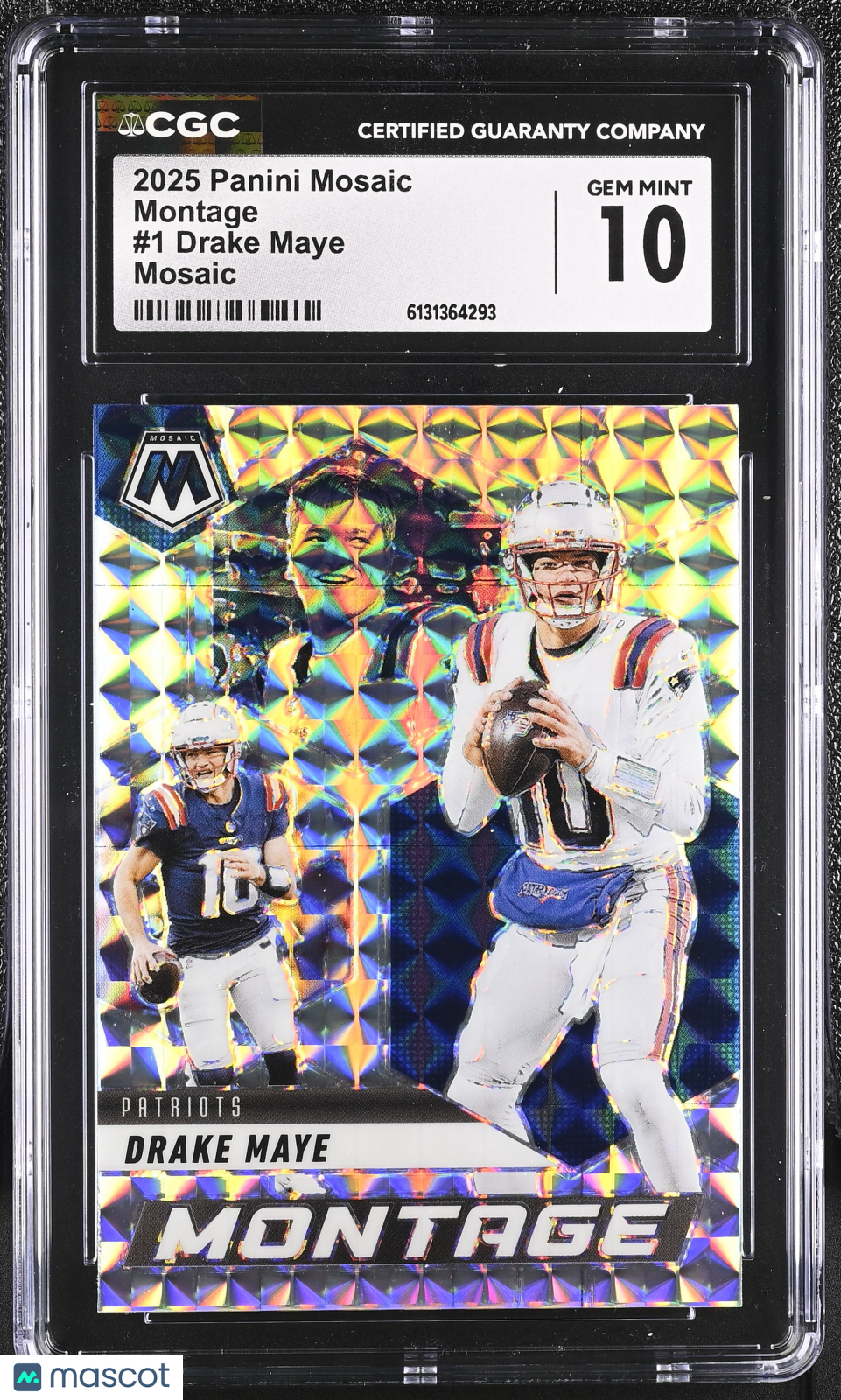 2025 Panini Mosaic Drake Maye Mosaic Montage #1 CGC 10 New England Patriots