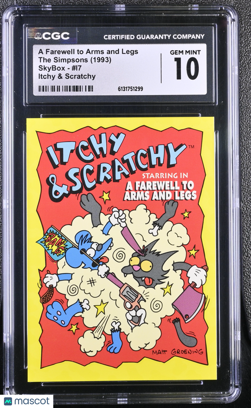 1993 The Simpsons Series I A Farewell to Arms and Legs #I7 CGC 10 Itchy Scratchy
