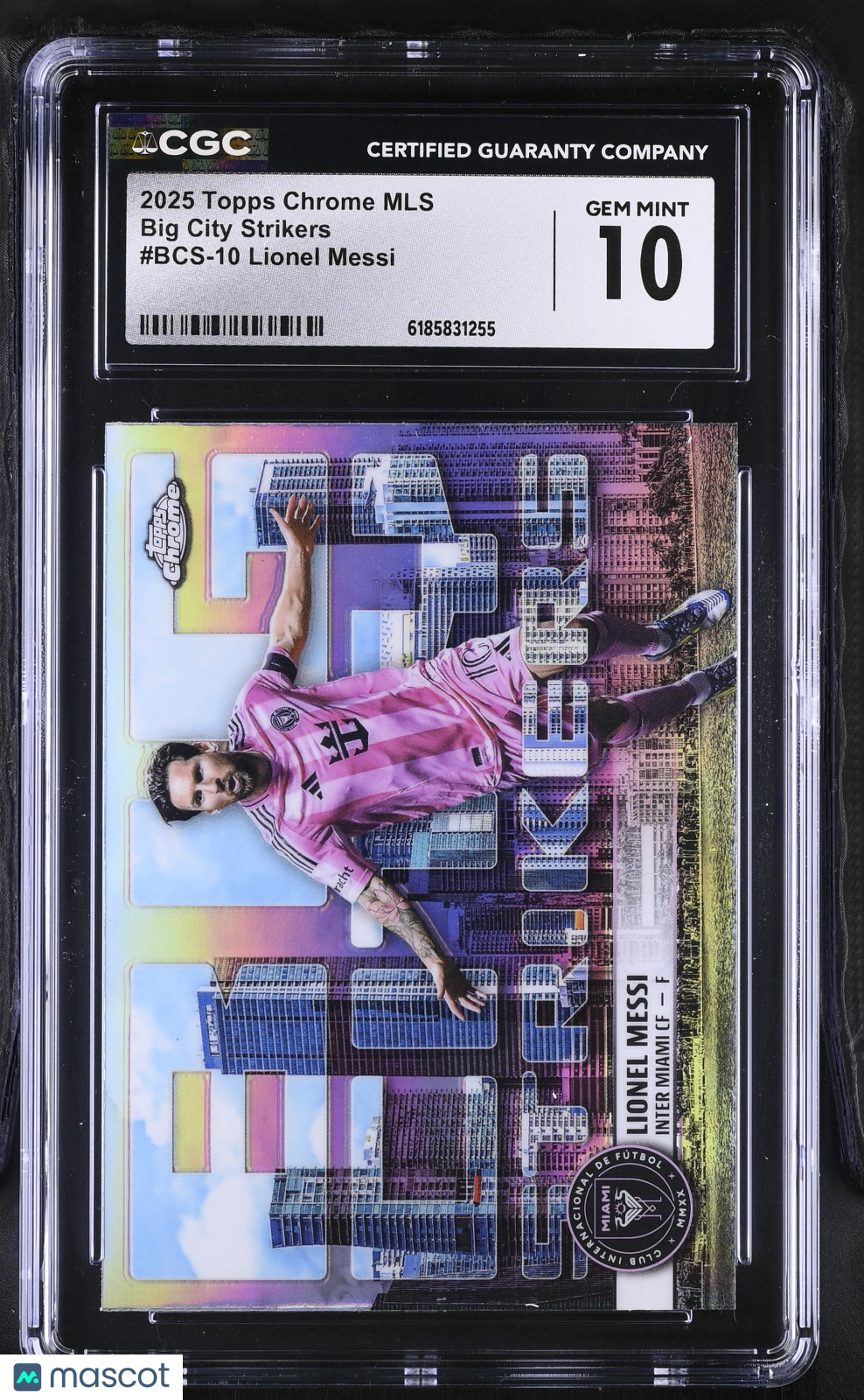 2025 Topps Chrome MLS Lionel Messi Big City Strikers #BCS-10 CGC 10 Inter Miami