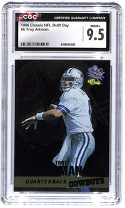 1996 Troy Aikman Classic NFL Draft Day #6 CGC Mint Plus 9.5