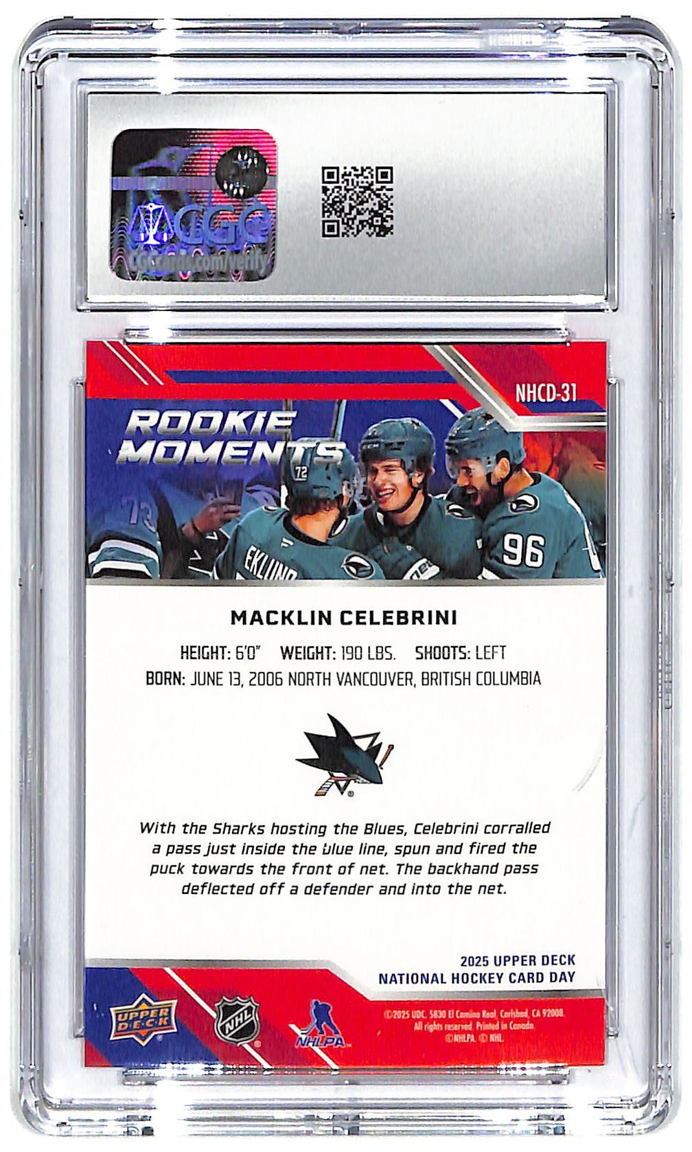 2025 Macklin Celebrini Upper Deck National Hockey Day #NHCD-13 CGC Gem Mint 10