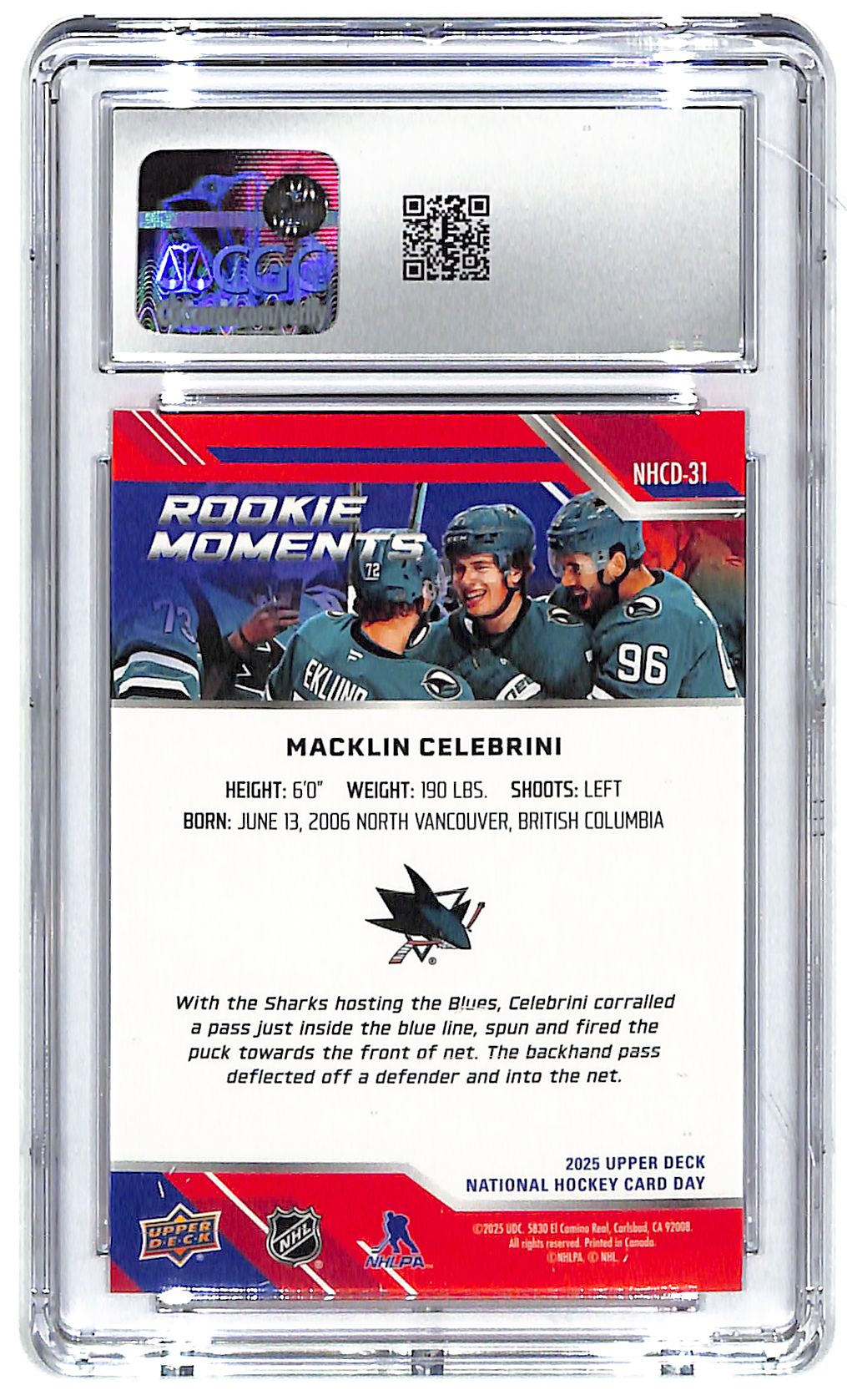 2025 Macklin Celebrini Upper Deck National Hockey Day #NHCD-13 CGC Gem Mint 10
