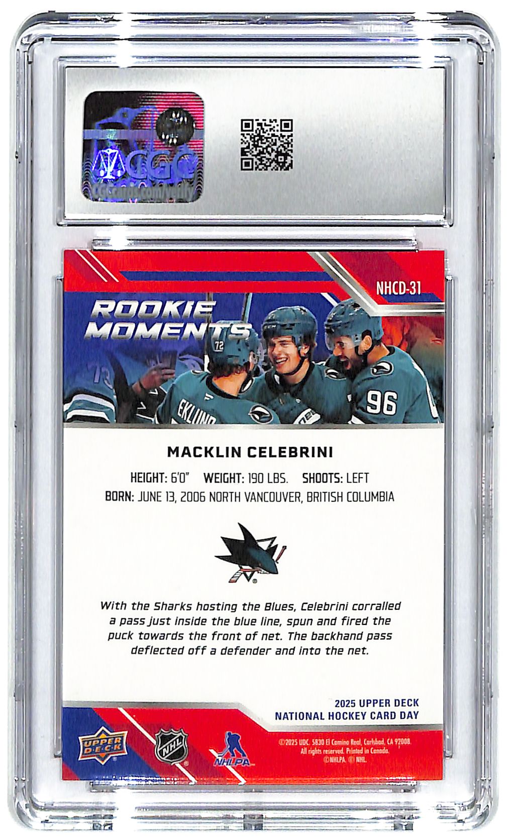 2025 Macklin Celebrini Upper Deck National Hockey Day #NHCD-13 CGC Gem Mint 10