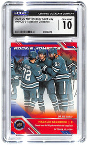 2025 Macklin Celebrini Upper Deck National Hockey Day #NHCD-13 CGC Gem Mint 10