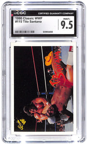 1990 Tito Santana Classic WWF #115 CGC Mint Plus 9.5