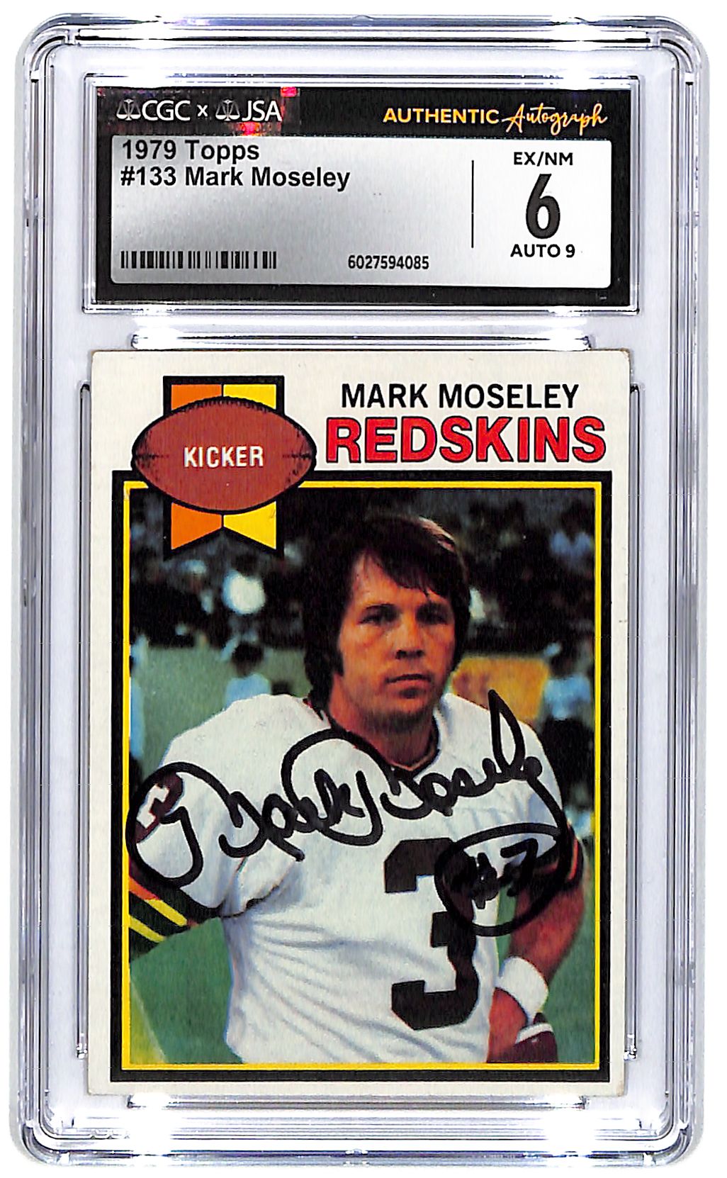 Signed 1979 Mark Moseley Topps #133 CGC Excellent 6 Auto 9