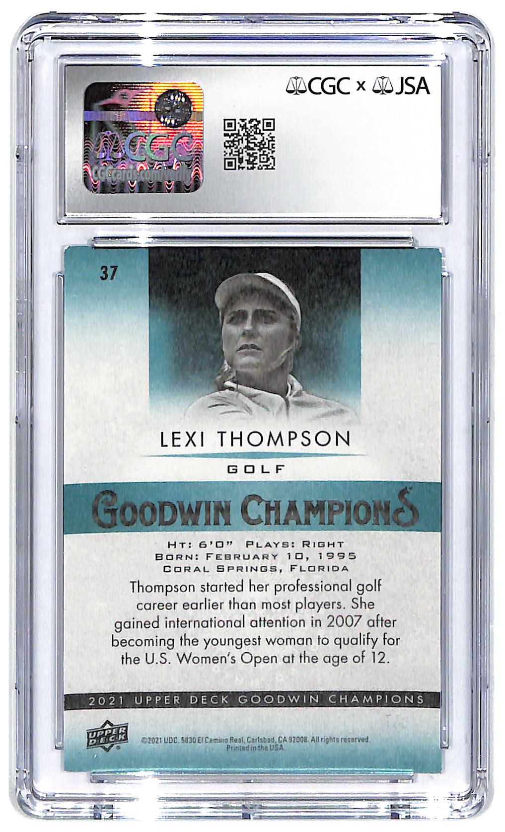 Signed 2021 UD Goodwin Champions Lexi Thompson CGC 7