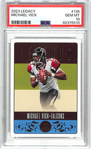 2023 Legacy Michael Vick #135 PSA 10 Falcons