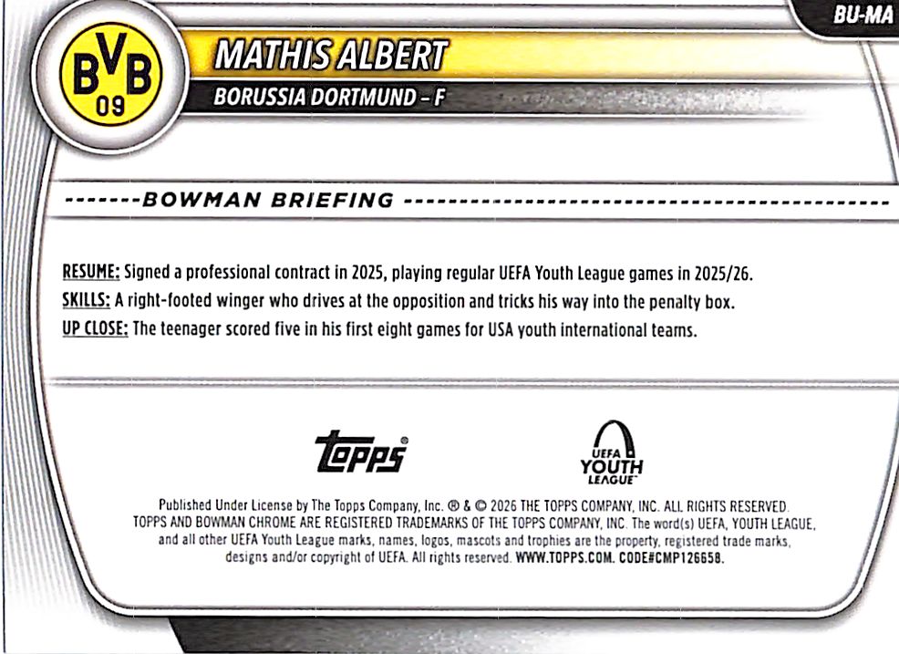 2026 Bowman Chrome Youth league Mathis Albert Rookie RC Refractor Dortmund