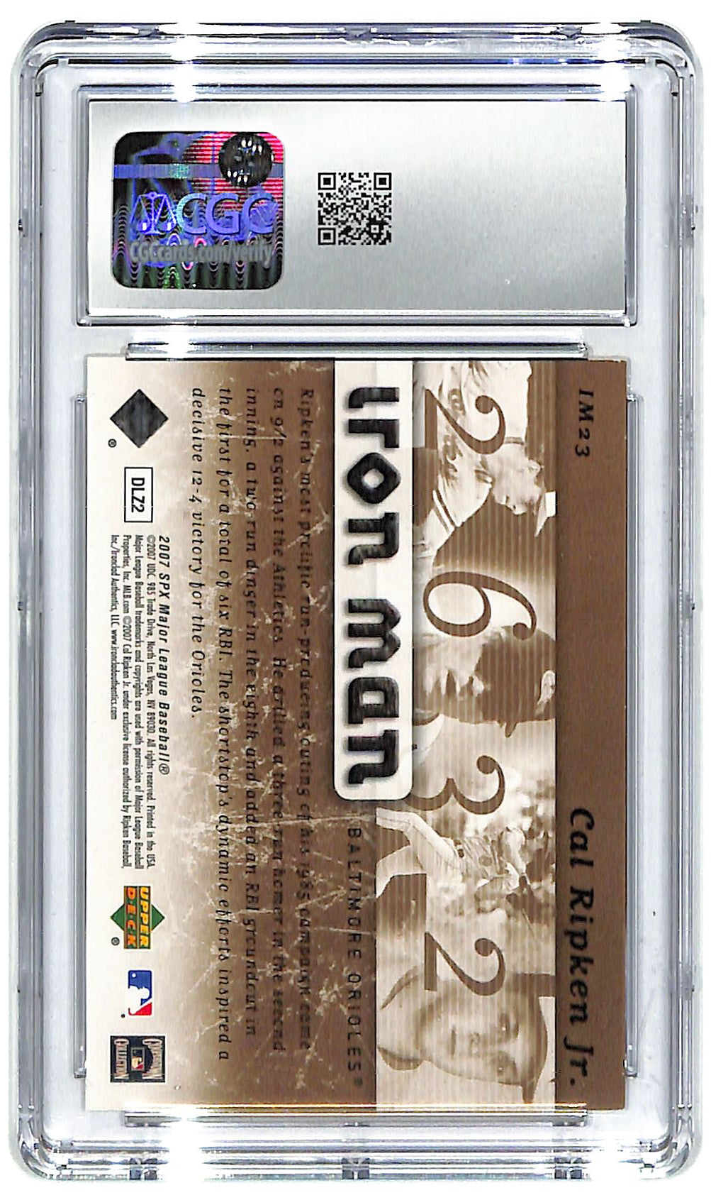 2007 Cal Ripken Upper Deck SPx Iron Man #IM23  #197/699 CGC Mint 9