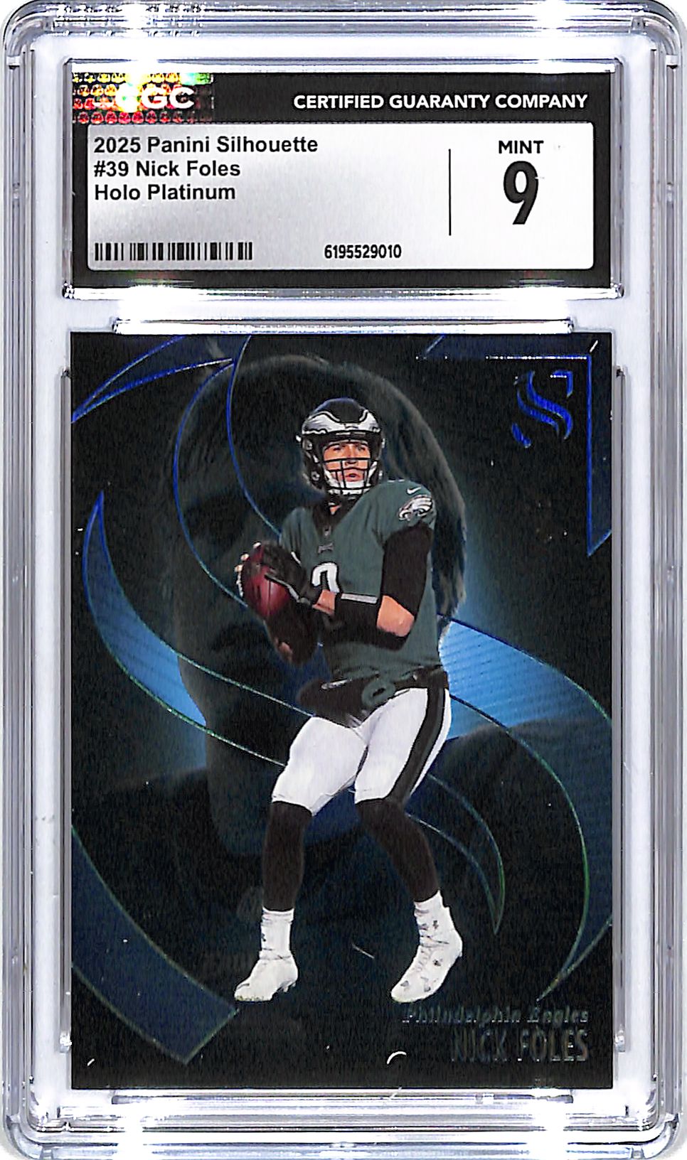 2025 Silhouette Nick Foles Holo Platinum 1/1 CGC 9 Eagles