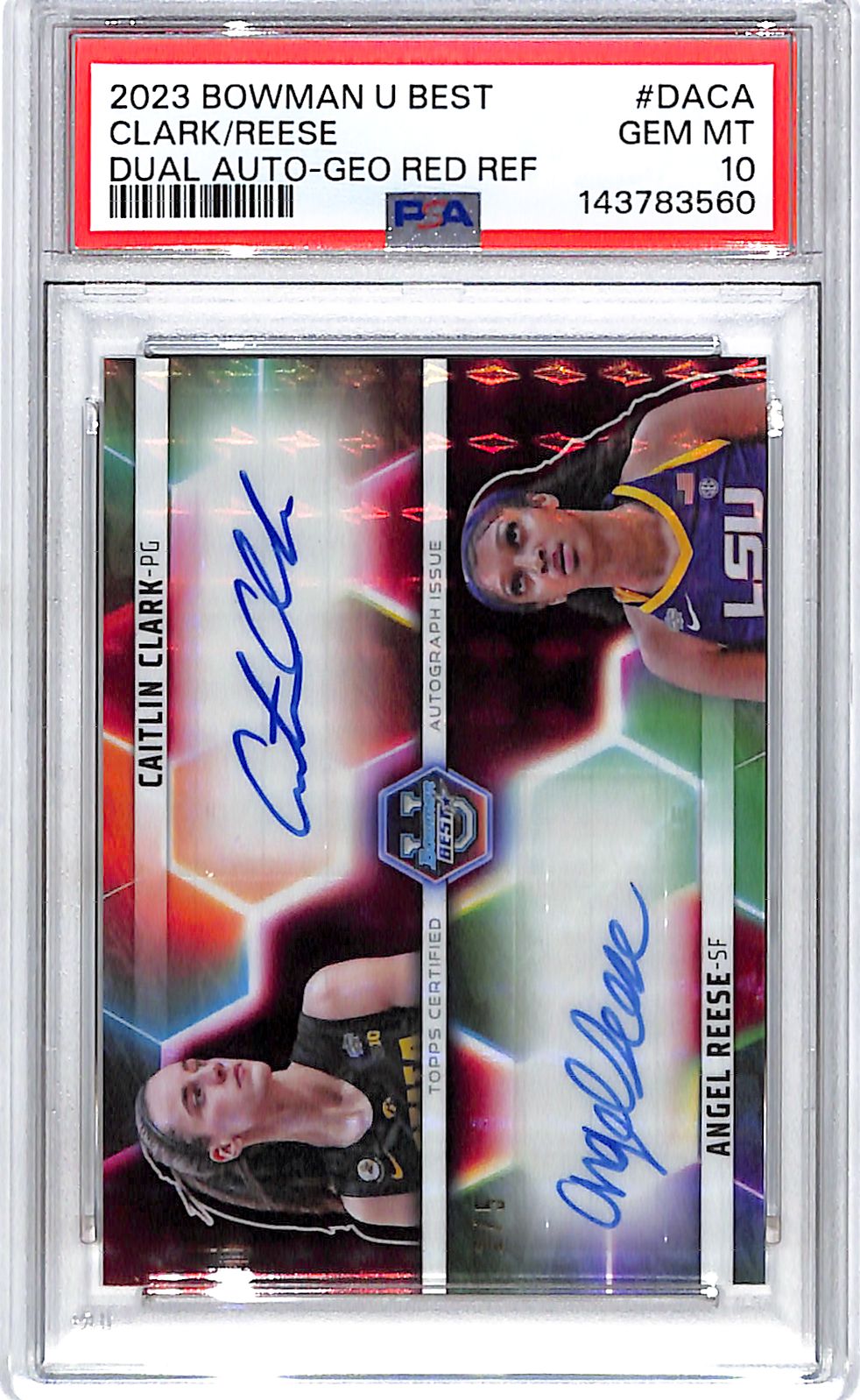 2023-24 Bowman Best University Angel Reese Caitlin Clark Auto Autograph Red Refractor PSA 10 /5