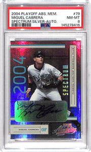 2004 Absolute Memorabilia Miguel Cabrera Auto Autograph Spectrum Silver /100 PSA 8