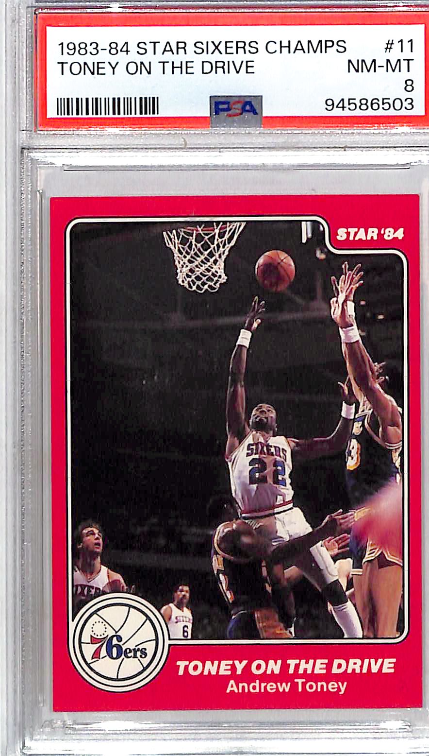 1983-84 Star Sixers Champs Toney on the Drive #11 PSA 8 Philadelphia 76ers