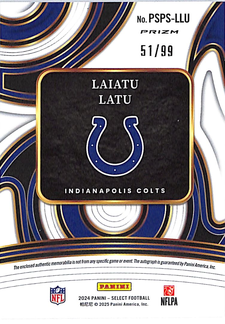 2024 Select Laiatu Latu Auto Autograph Rookie RC Patch Jersey /99 Colts RPA
