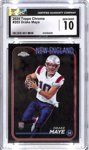 2024 Topps Chrome Drake Maye Rookie RC #203 CGC 10 Patriots