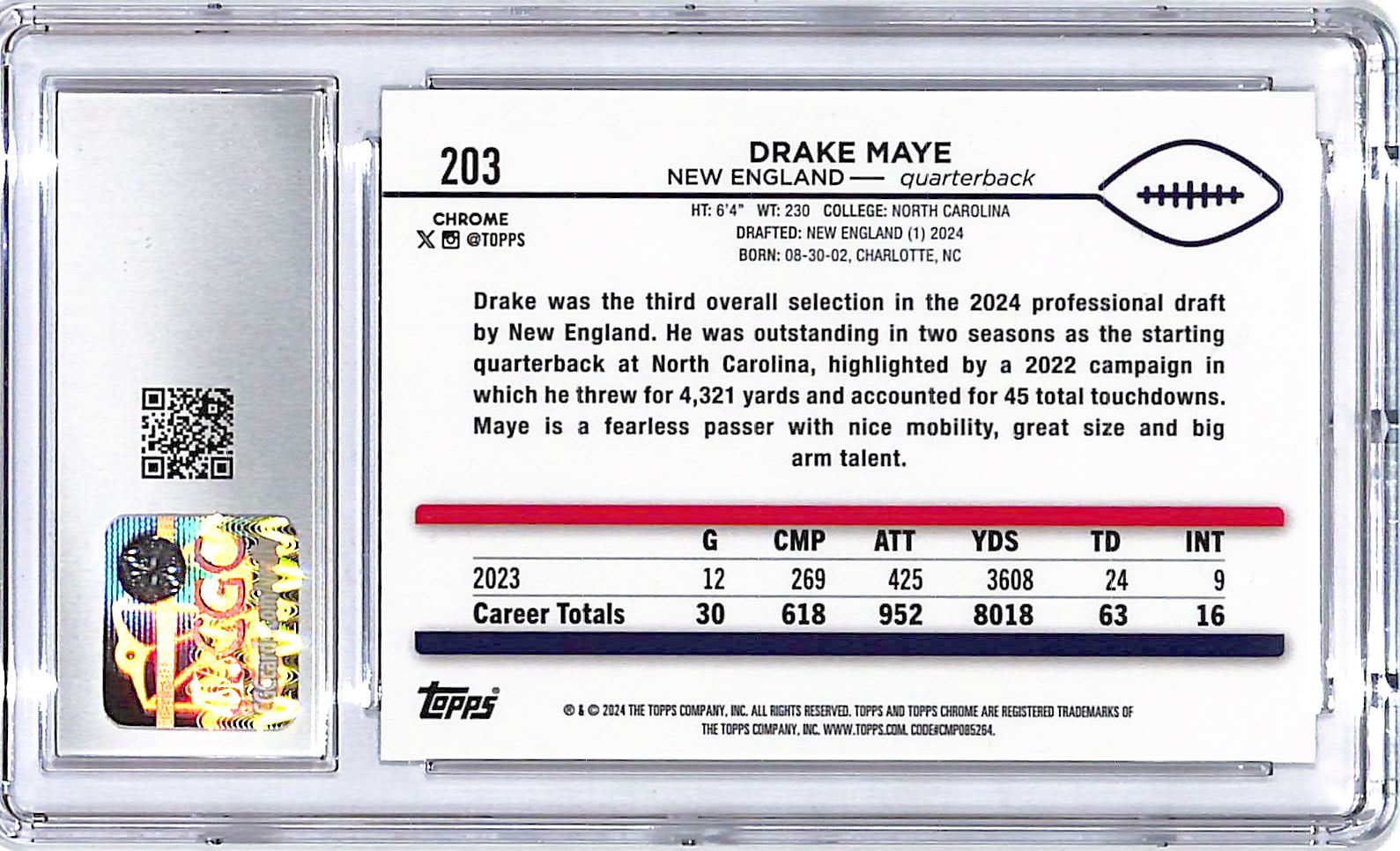 2024 Topps Chrome Drake Maye Rookie RC #203 CGC 10 Patriots