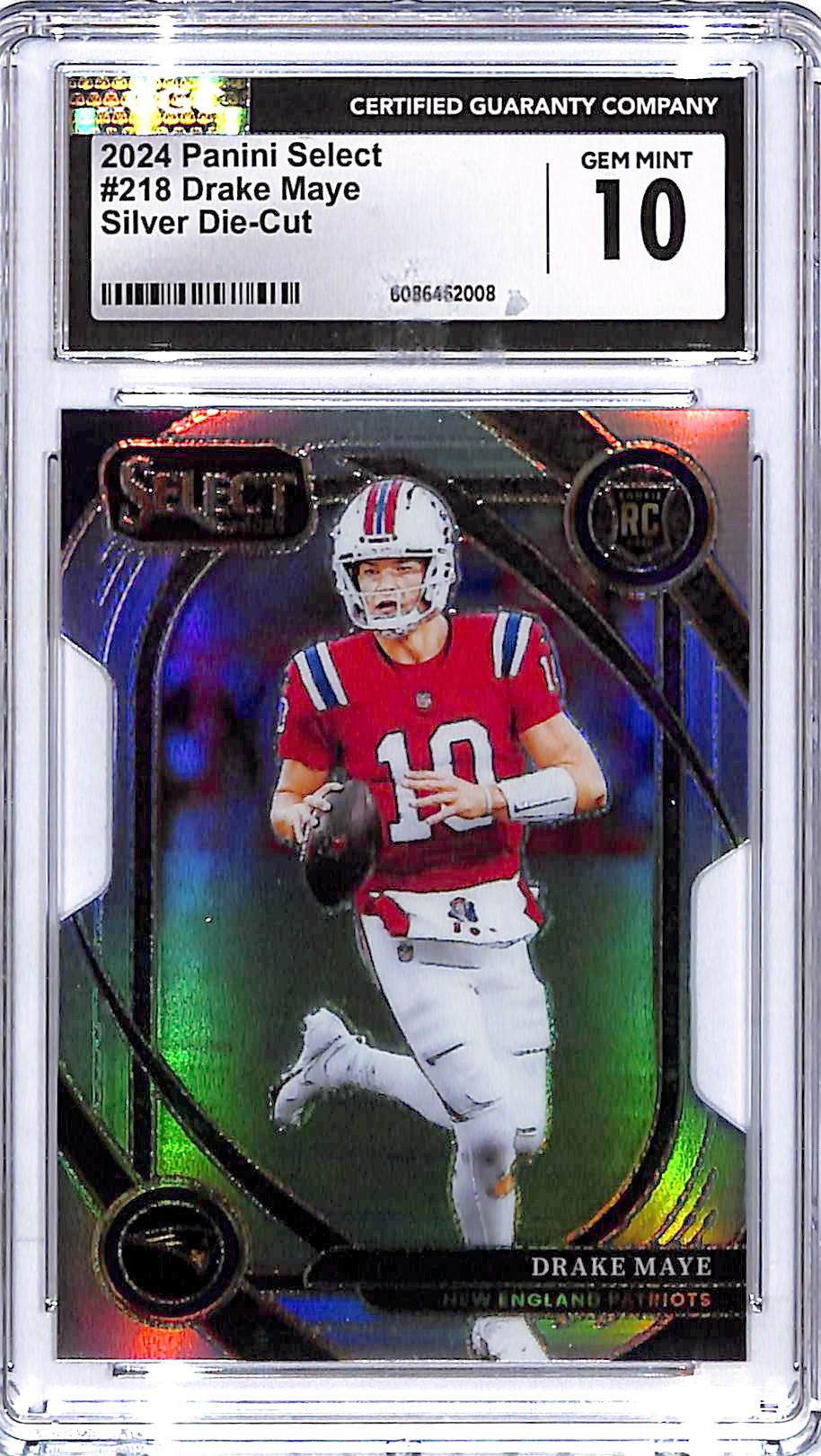 2024 Select Drake Maye Rookie RC Silver Die Cut #218 CGC 10 Patriots