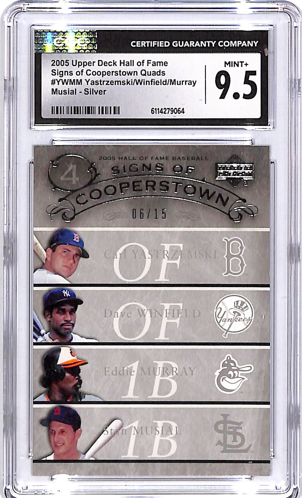 2005 Upper Deck Hall of Famę Yastrzemski Winfield Murray Musiał Signs of Cooperstown Quads Silver /15 CGC 9.5