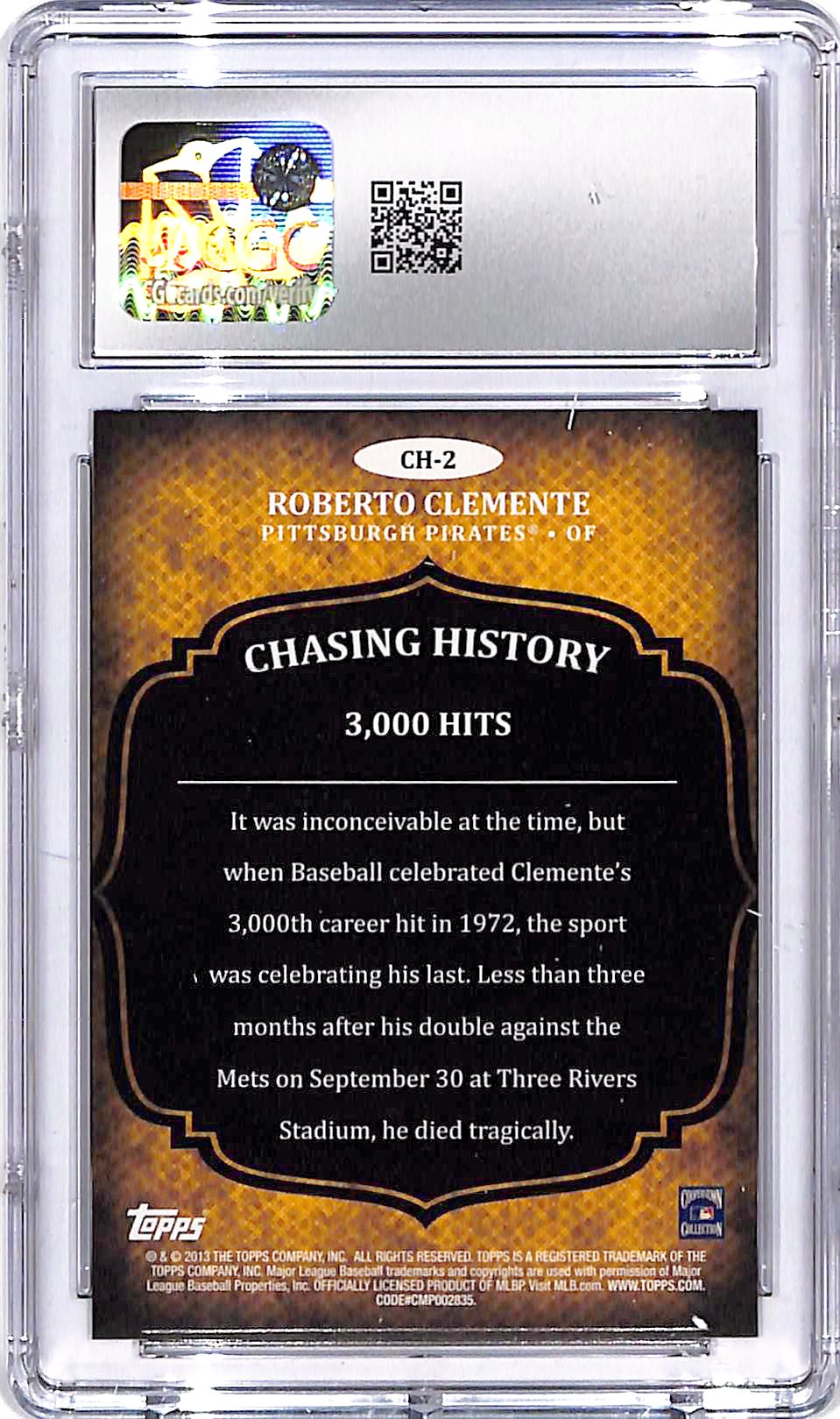 2013 Topps Roberto Clemente Chasing History Rainbow Foil PSA 10 Pirates