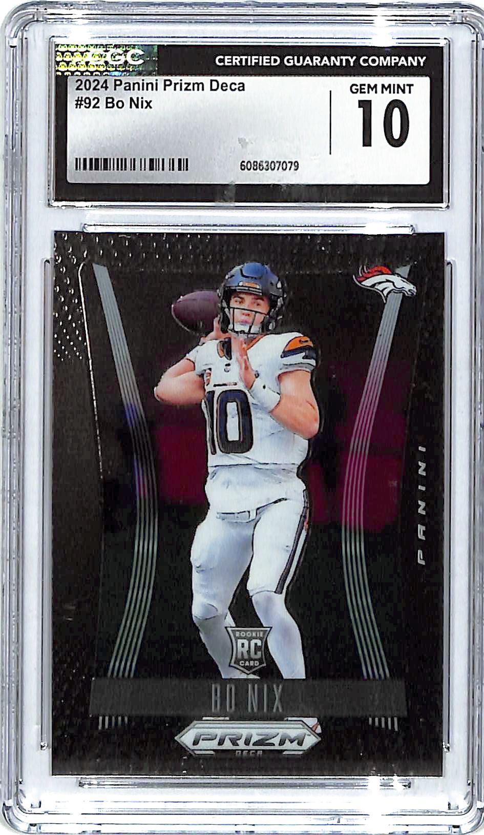 2024 Prizm Deca Bo Nix Rookie RC #92 CGC 10 Broncos