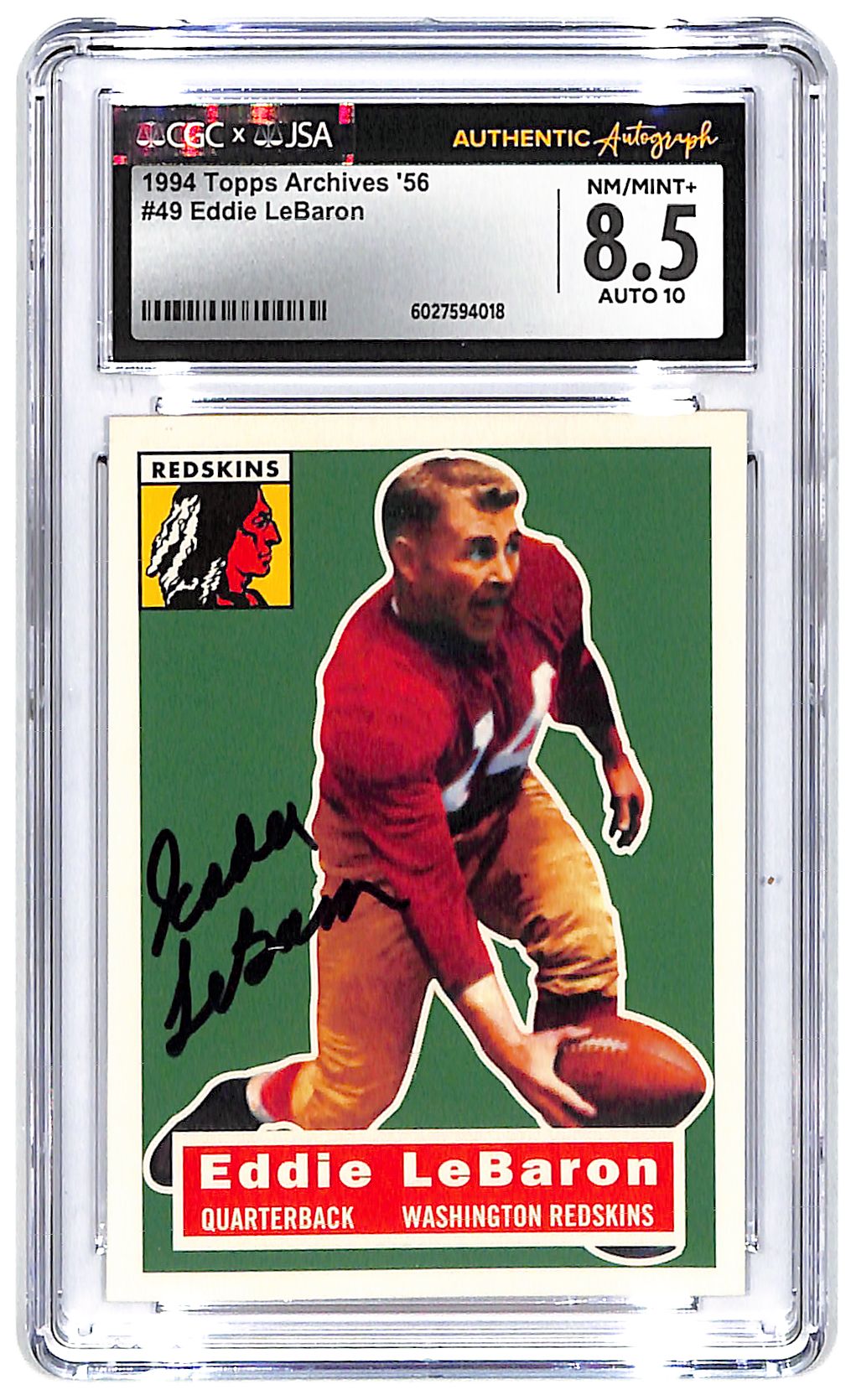 Signed 1994 Eddie Lebaron Topps Archives '56 #49 CGC 8.5 Auto 10