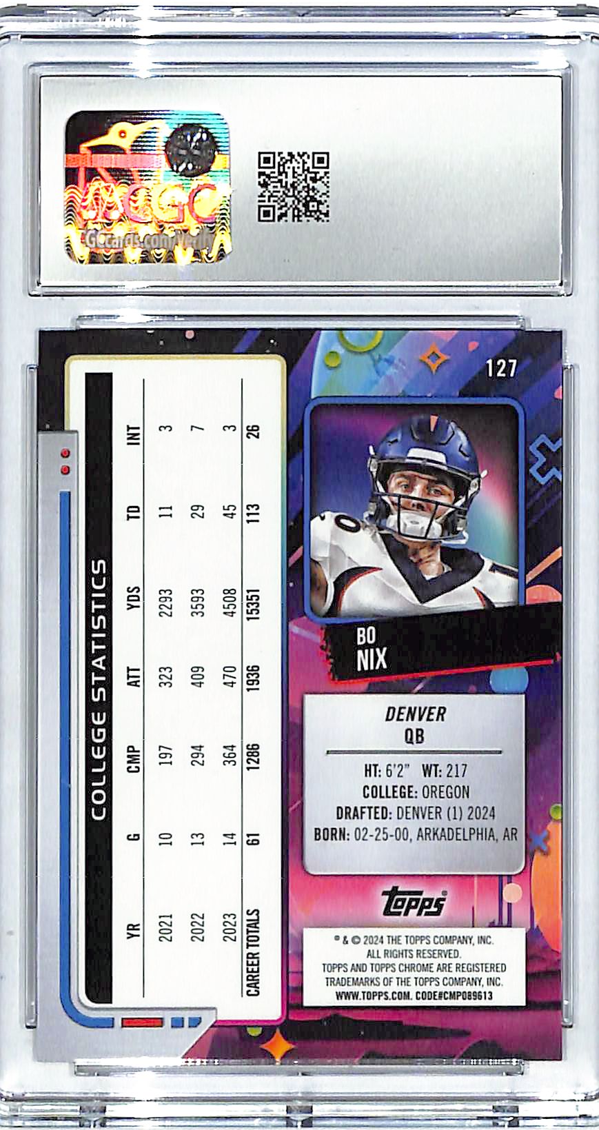 2024 Topps Chrome Cosmic Bo Nix Rookie RC #127 CGC 10 Broncos