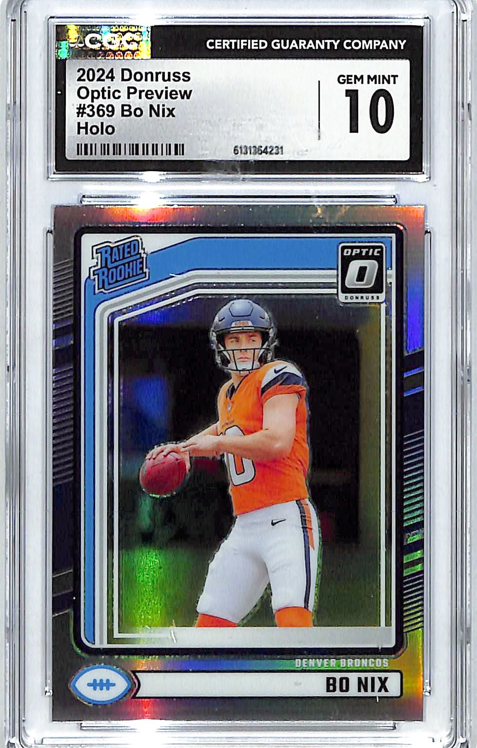 2024 Donruss Bo Nix Optic Preview Rated Rookie RC Holo CGC 10 Broncos