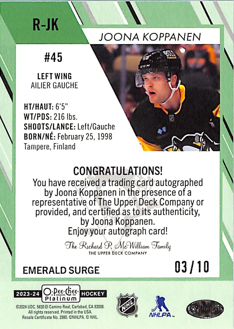 2023-24 O-Pee-Chee Platinum Joona Koppanen Auto Autograph Rookie Emerald Surge /10
