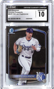 2025 Bowman Chrome Prospects Jac Caglianone Rookie RC CGC 10 Royals