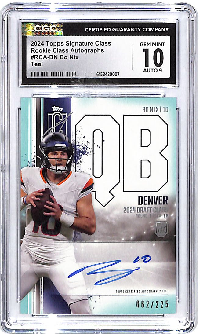 2024 Topps Signature Class Bo Nix Auto Autograph Rookie RC Teal /225 CGC 10