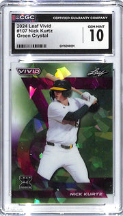 2024 Nick Kurtz Leaf Vivid Green Crystal #1/4 - #107 CGC Gem Mint 10