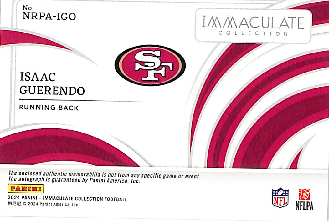 2024 Immaculate Collection Isaac Guerendo Auto Autograph Rookie RC Patch /18 49ers