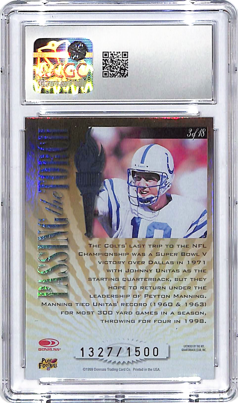 1999 Donruss Elite Peyton Manning Passing the Torch /1500 CGC 10 Colts
