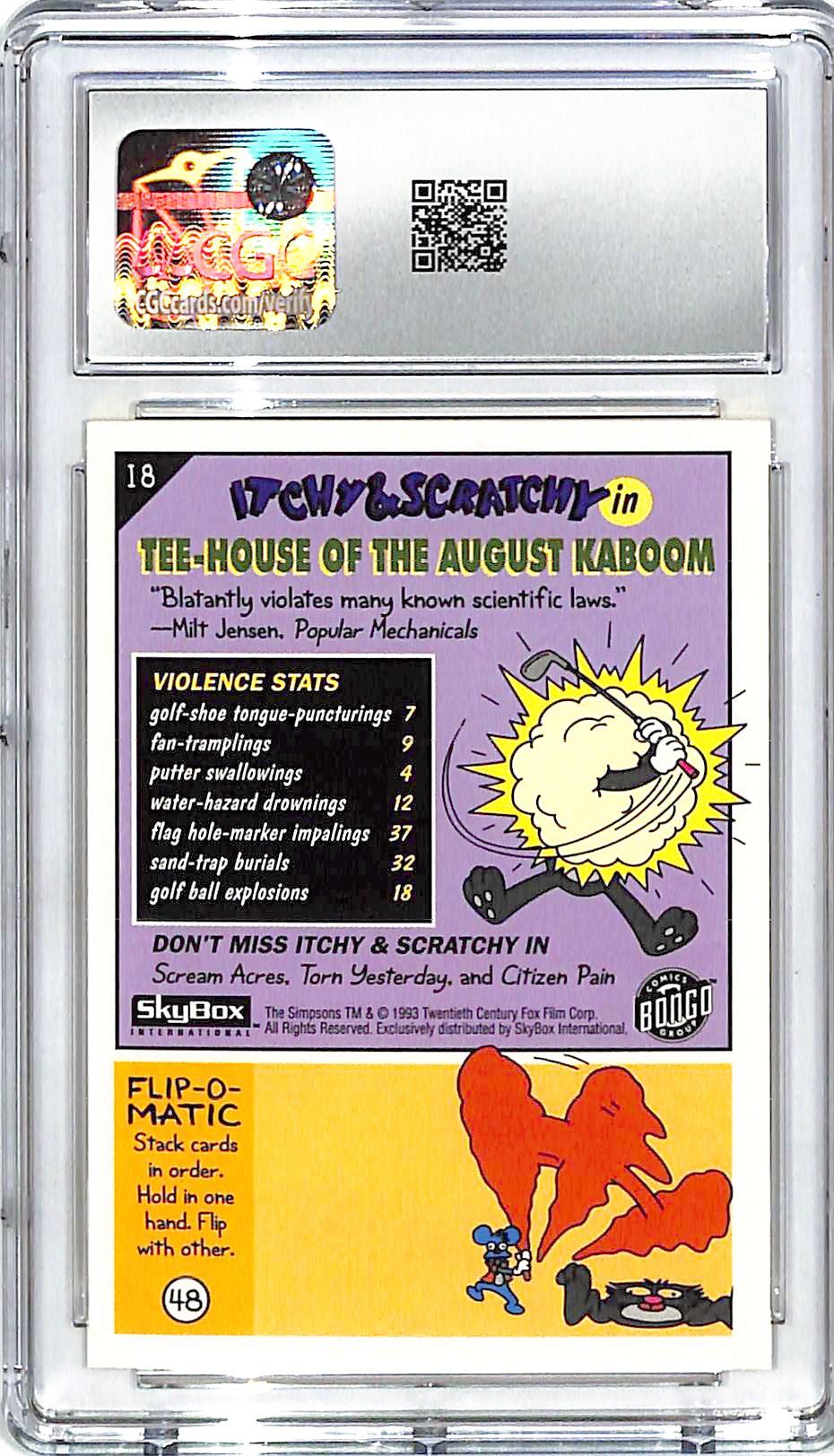 1993 Skybox The Simpsons Itchy & Scratchy Tee-House of the August Kaboom CGC 10