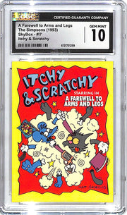 1993 Skybox The Simpsons Itchy & Scratchy A Farewell to Arms and Legs CGC 10