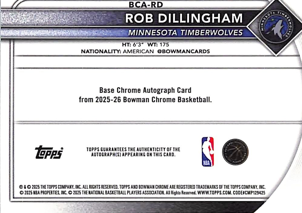 2025-26 Bowman Chrome Rob Dillingham Auto Autograph Speckle Refractor /100 Timberwolves