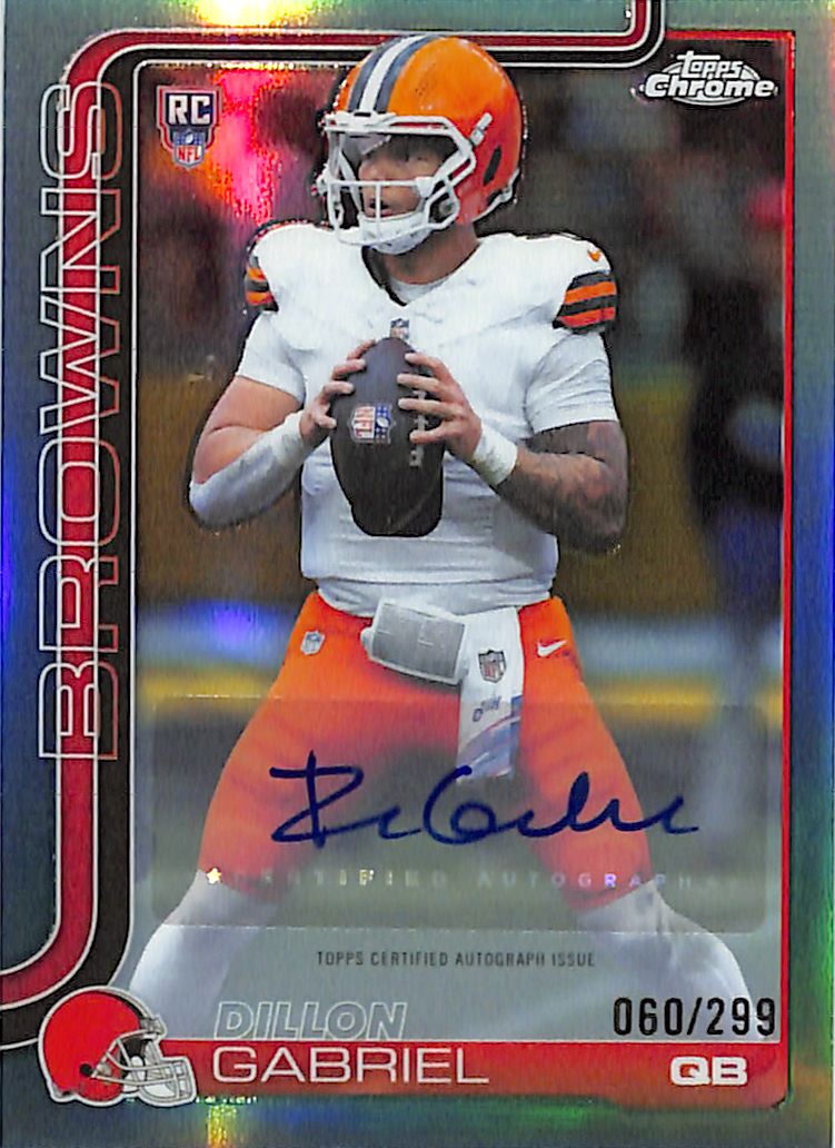 2025 Topps Chrome Dillon Gabriel Auto Autograph Rookie RC Aqua Refractor /299 Browns