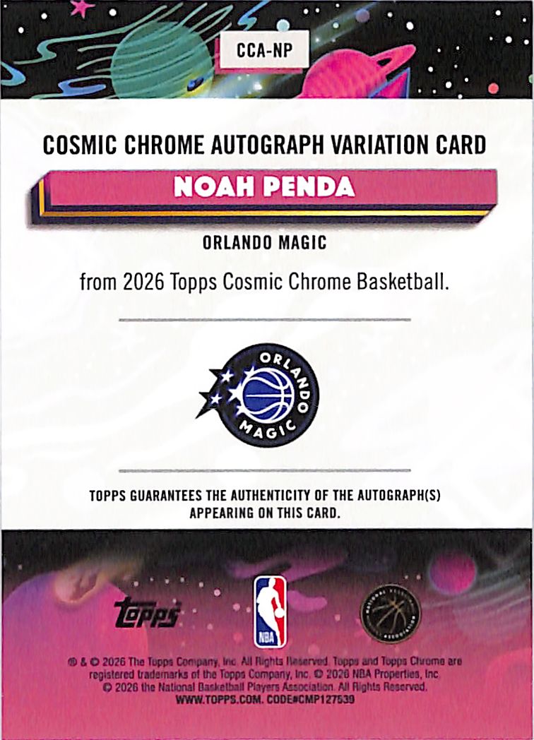 2025-26 Topps Chrome Cosmic Noah Penda Auto Autograph Rookie RC Refractor Magic