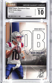 2024 Topps Signature Class Drake Maye Rookie RC Bronze CGC 10 Patriots