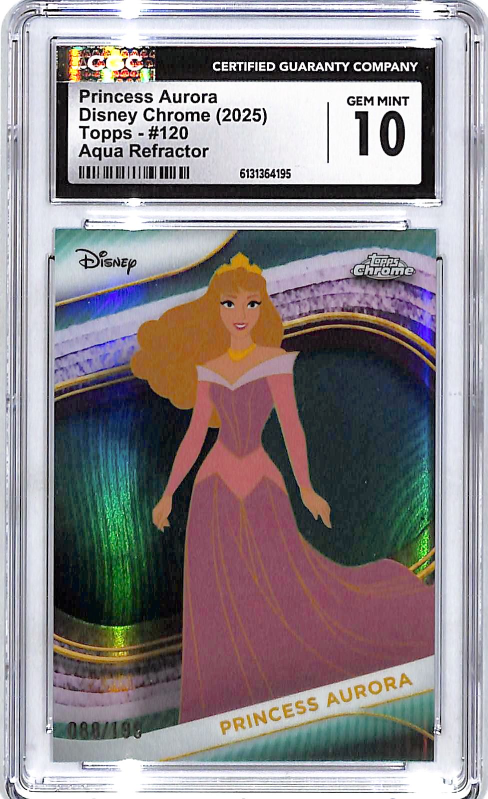 2025 Topps Chrome DIsney Princess Aurora Aqua Refractor /199 CGC 10