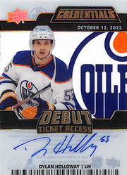2022-23 Upper Deck Credentials Dylan Holloway Auto Autograph Debut Ticket Access Rookie RC /99