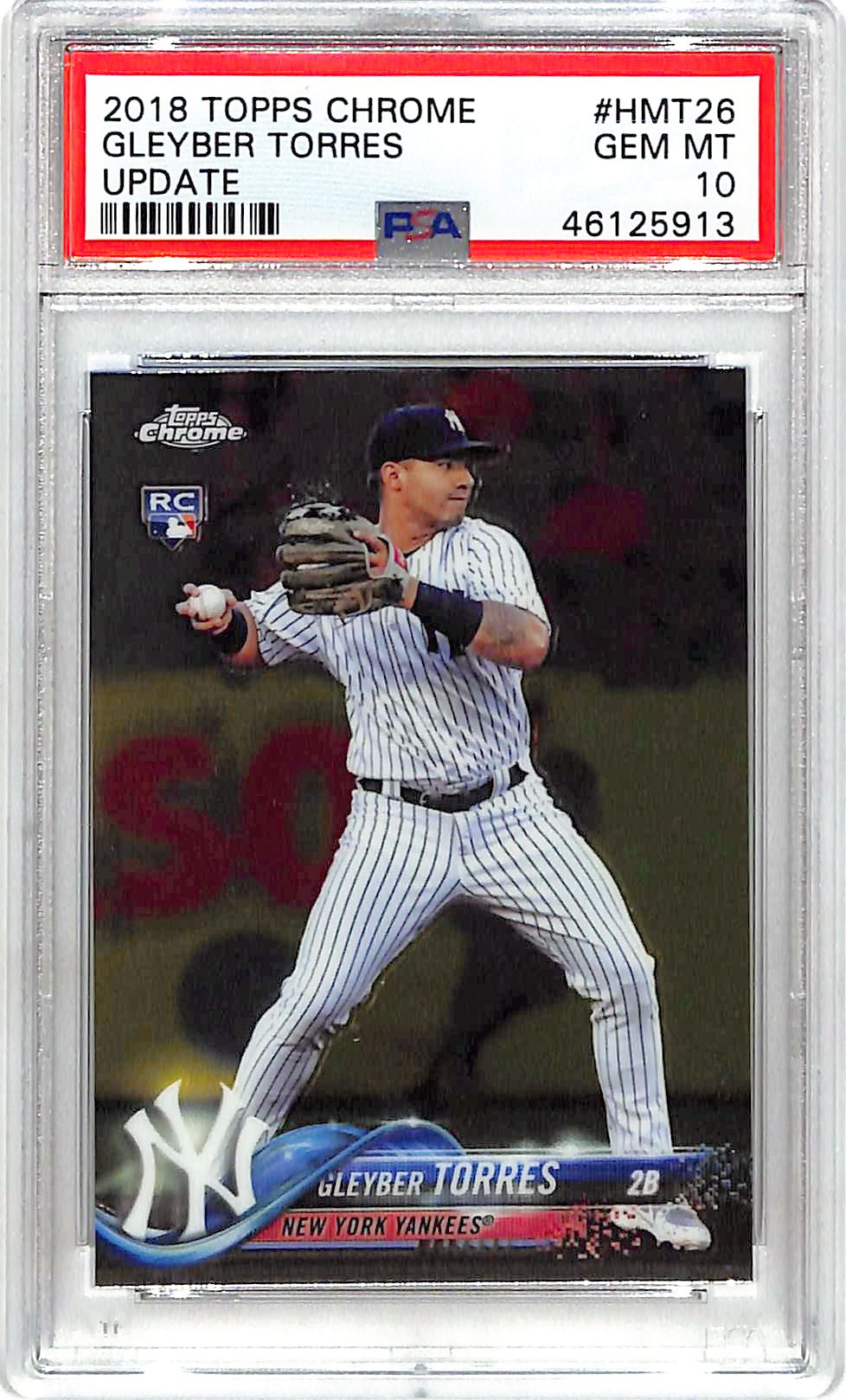 2018 Topps Chrome Update Gleyber Torres Rookie RC HMT26 PSA 10 Yankees